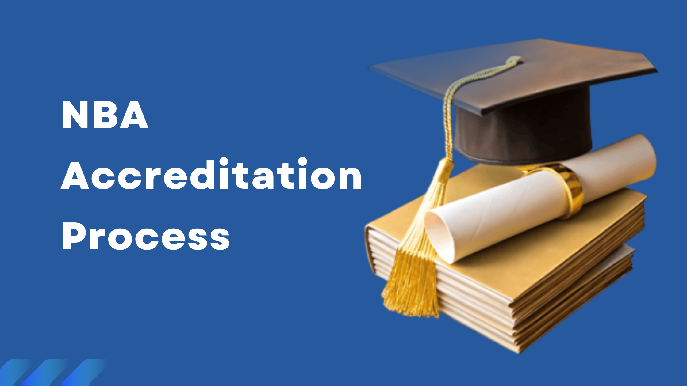 NBA Accreditation Process: Step-by-Step Guide for Engineering Colleges in India